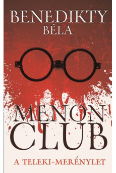 Menon Club - A Teleki-merénylet (e-könyv)