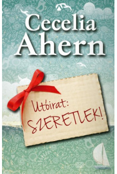 Utóirat: Szeretlek! (e-könyv)