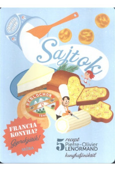 Sajtok /Francia konyha? Gyerekjáték!