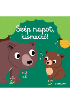 Szép napot, kismackó! - Mozgatható elemekkel