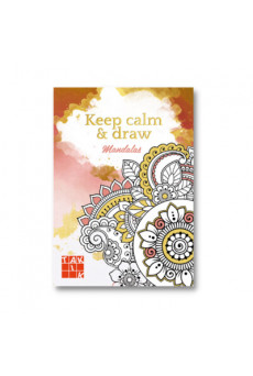 Keep calm + draw - Mandalas