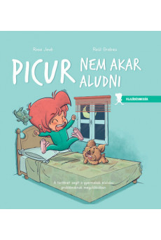 Picur nem akar aludni - Fejlődésmesék