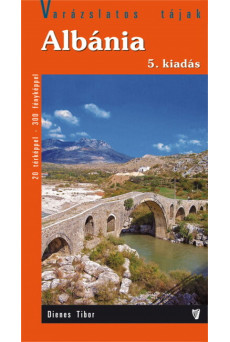 Albánia - Varázslatos tájak (5. kiadás)
