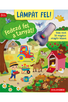 Lámpát fel! - Fedezd fel a tanyát!