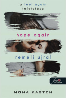 Hope Again - Remélj újra! - Újrakezdés 4.