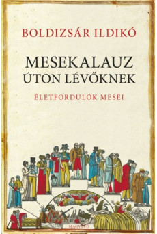Mesekalauz úton lévőknek - Életfordulók meséi (e-könyv)