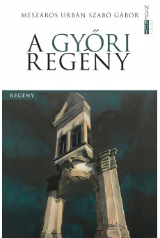 A győri regény (e-könyv)