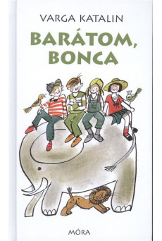 Barátom, Bonca (3. kiadás)