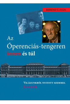Az Óperenciás-tengeren innen és túl - Világunkról nyitott szemmel