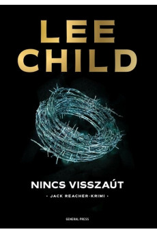 Nincs visszaút - Jack Reacher-krimi (új kiadás)