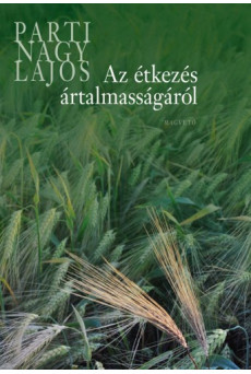 Az étkezés ártalmasságáról (e-könyv)