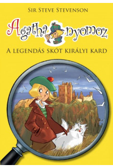 Agatha nyomoz - A legendás skót királyi kard (e-könyv)