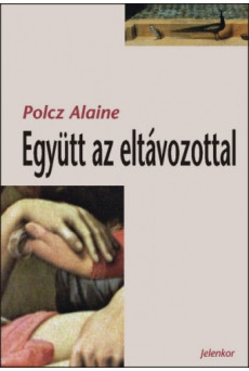 Együtt az eltávozottal (e-könyv)