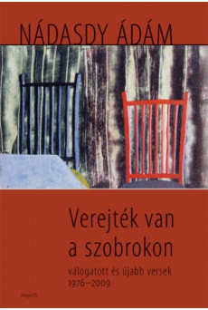 Verejték van a szobrokon - válogatott és újabb versek 1976-2009 (e-könyv)