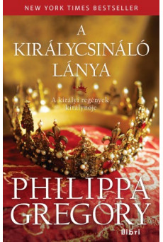 A királycsináló lánya (e-könyv)