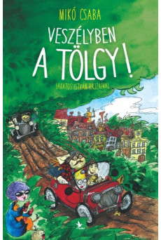 Veszélyben a tölgy! (e-könyv)