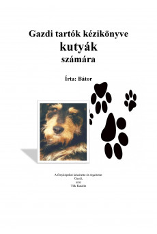 Gazdi tartók kézikönyve kutyák számára (e-könyv)