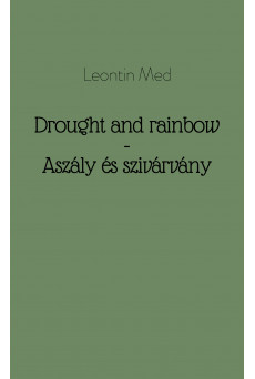 Drought and rainbow - Aszály és szivárvány (e-könyv)