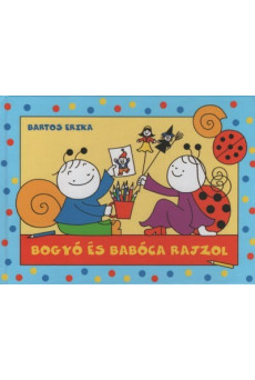Bogyó és Babóca rajzol (új kiadás)