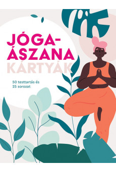 Jógaászana-kártyák - 50 testtartás és 25 sorozat