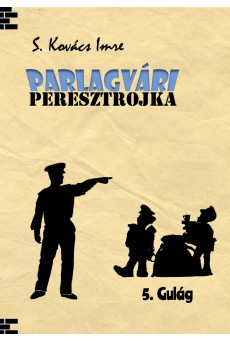 PARLAGVÁRI PERESZTROJKA 5. (e-könyv)