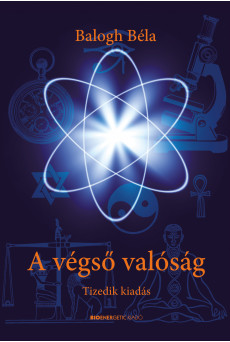 A végső valóság - Tizedik, jubileumi kiadás (e-könyv)