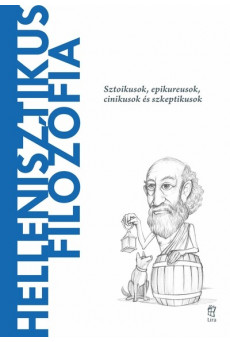Hellenisztikus filozófia - A világ filozófusai 17 - A világ filozófusai