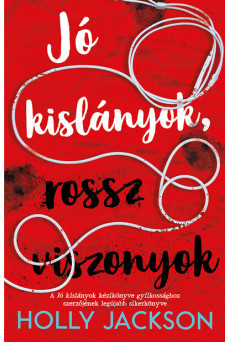 Jó kislányok, rossz viszonyok