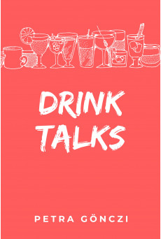 Drink Talks (e-könyv)