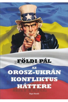 Az orosz-ukrán konfliktus háttere