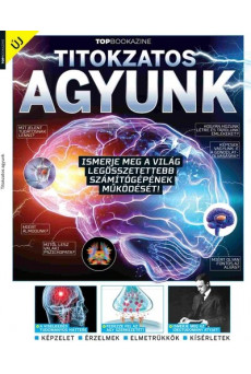 Top Bookazine - Titokzatos agyunk - Top Bookazine