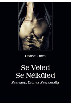 Se Veled Se Nélküled (e-könyv)