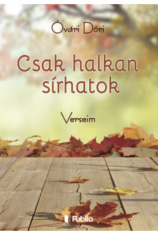 Csak halkan sírhatok (e-könyv)