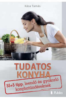 Tudatos konyha (e-könyv)