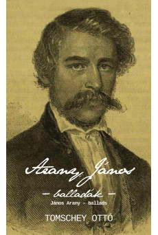 Arany János – balladák – János Arany – ballads (e-könyv)