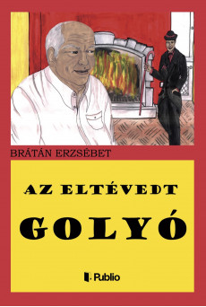 Az eltévedt golyó (e-könyv)