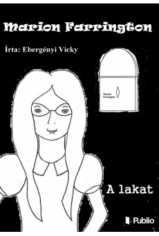 Marion Farrington - A lakat (e-könyv)