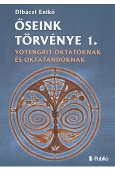 Őseink törvénye 1. (e-könyv)