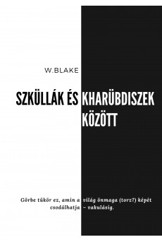 Szküllák és Kharübdiszek között (e-könyv)