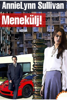 Menekülj! - I. kötet (e-könyv)