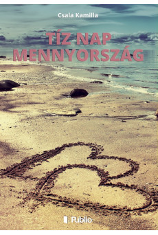 Tíz nap mennyország (e-könyv)