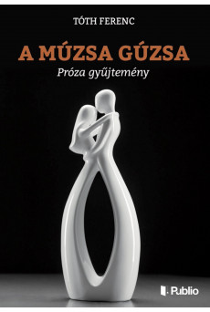 A múzsa gúzsa (e-könyv)
