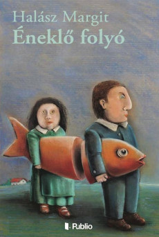 Éneklő folyó (e-könyv)