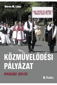 Közművelődési Pályázat Parád 2015 (e-könyv)
