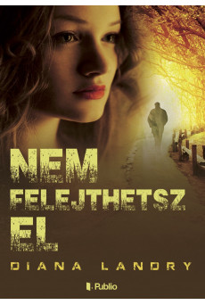 Nem felejthetsz el (e-könyv)