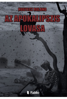 Az Apokalipszis lovasa (e-könyv)
