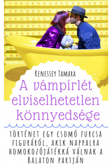 A vámpírlét elviselhetetlen könnyedsége (e-könyv)