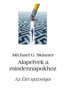 Alapelvek a mindennapokhoz (e-könyv)