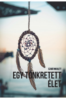 Egy tönkretett élet (e-könyv)