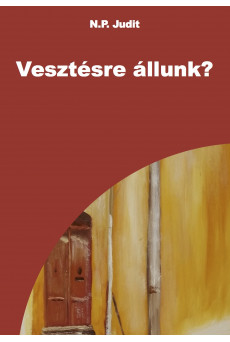 Vesztésre állunk? (e-könyv)